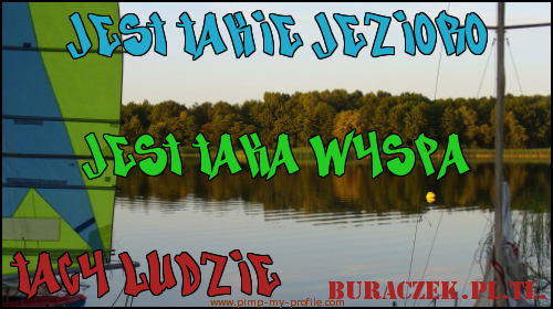 http://buraczek.pl.tl/ #Jeziorak #Siemiany #Lipowiec #Buraczki #jezioro #wyspa